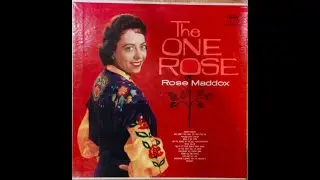 Rose Maddox - At The First Fall Of Snow [1959].