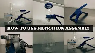 How to Use Filtration Assembly | Setup Filtration Assembly ✔️