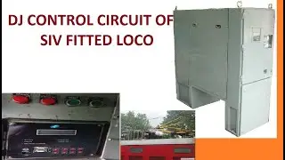 DJ Control Circuit of SIV fitted Loco