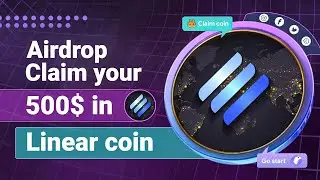 LINEAR Token (LINA) | How get free crypto ? | New Defi token | AIRDROP 500$ 💚💚