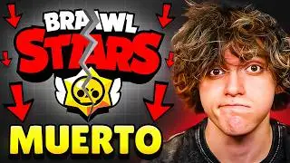 Brawl Stars est&aacute; Muerto...
