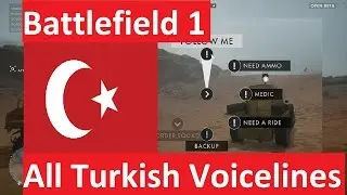 Battlefield 1 (Open Beta) | Turkish Voicelines |1080p, 60fps