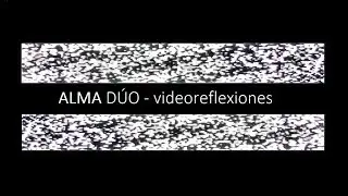 Die Mauer - ALMA D&Uacute;O videoreflexiones