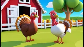 Baby Turkey the Farm Manager 🦃🚜 | 3D Animated Nursery Rhyme for Kids