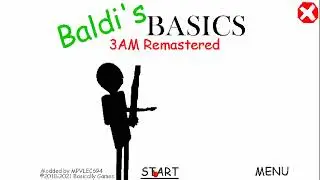 Baldi 3AM Remastered