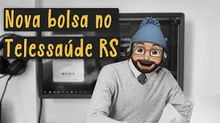 MINHA NOVA BOLSA NA FACULDADE E O QUE EU FAÇO I TELESSAÚDE-RS