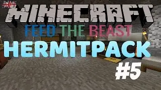 FTB HERMITPACK HERMITCRAFT MINECRAFT 1.0.2 v1.0.1 Lets Play Episode 5! TINKER+ BIOGEN! TORCHERINO!