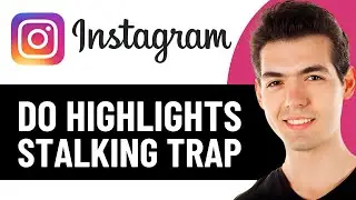 HOW TO DO THE INSTAGRAM HIGHLIGHTS STALKING TRAP 2026! (FULL GUIDE)