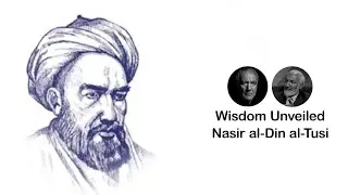 Wisdom Unveiled: The Meaning of Wisdom &mdash; Khajeh Nasir on Hikmah, Bud & Bayad | Episode 10