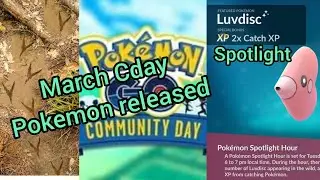 How to play #Luvdisc Spotlight | March #Community Day Pok&eacute;mon Released | Pok&eacute;mon go
