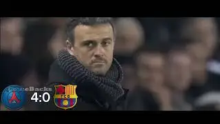 4K Psg 4:0 Barcelona|The downfall of Barca 2016