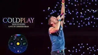 Coldplay - Music of the Spheres India Tour : 26th January, 2025 [Full Show]