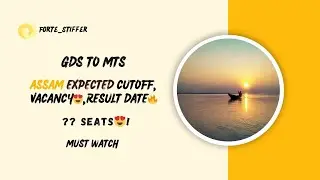 GDS TO MTS EXPECTED CUTOFF II ASSAM CIRCLE #gds_latest_news #gds #mts #assam #mtsresult #cutoff #job