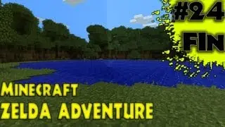 Minecraft: Zelda Adventures - Часть 24 - БОЛЬШОЙ ФИНАЛ!