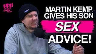 Parenting | FFS! My Dad Is Martin Kemp