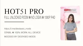 HOT51 PRO 1.1.999-83FINAL UNLOCKED ROOM 100% WORK AUTO 1080P FHD TERBARU 2026 NO LOGIN