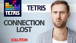 How To Fix Tetris Game App Connection Lost | Step By Step