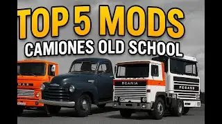 TOP 5 MODS de CAMIONES ANTIGUOS para ETS2 1.54 - 2025 🚛