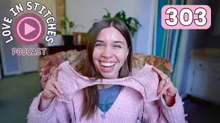 finally NEW THINGS ✨ // Love in Stitches Episode 303
