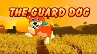 Short Animated Story - The Guard Dog (English)