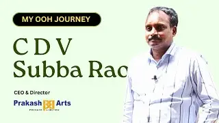 Decades of Success: C D V Subba Rao's Journey at Prakash Arts | Exclusive Interview | Media4Growth