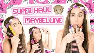 HAUL MAQUILLAJE NUEVO MAYBELLINE! | Fashion Diaries