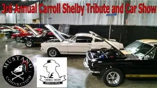 Shelby Mustangs Everywhere! 3rd Annual Shelby Tribute and Car Show 2015 Mustang Connection