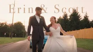 Erin + Scott | OFFICIAL WEDDING FILM | July 8, 2023