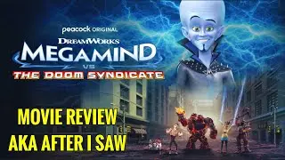 Megamind vs. The Doom Syndicate - Movie Review AKA After I Saw