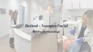 Meet Dr. Jill Salyards | Tips on Retinol + the Vampire Facial 