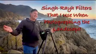 Singh-Ray Filters I Use For Landscape Photography