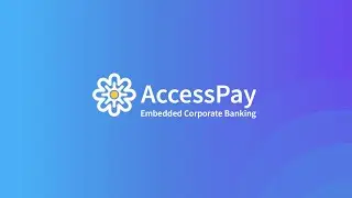 Corporate-to-Bank Connectivity with AccessPay