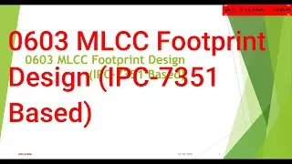Altium Designer Tutorial 44: How to Design a Reliable 0603 MLCC Footprint | IPC-7351