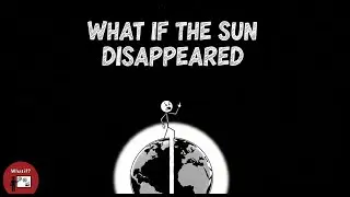What If the Sun Suddenly Disappeared?