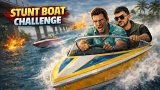 STUNT BOAT CHALLENGE || Play With Arsh ||