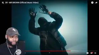 CHICAGO DUDES REACTION TO SR - MR BROWN (Official Music Video)