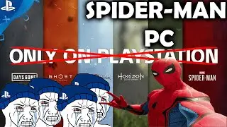 Spider-Man PC Port Has Set Playstation Fanboys ON FIRE With Anger...