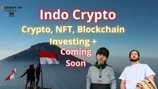 🇮🇩 Indo Crypto - Podcast mingguan tentang Crypto, NFT, Blockchain coming soon! NinjaTea, Matter Mos