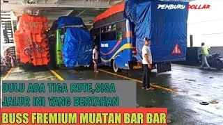 Detik detik Buss Raja Paket Naik Kapal feri!!!Muatan Super  Bar Bar
