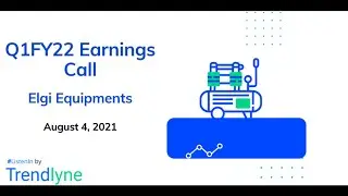 Elgi Equipments Earnings Call for Q1FY22