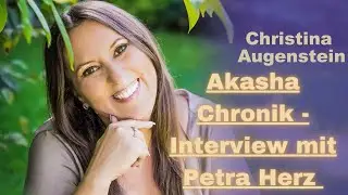 Akasha Chronik - Interview mit Petra Herz (Video der Woche)