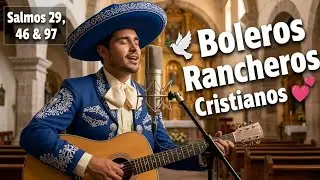 💓 PARA LOS CORAZONES CANSADOS Y HERIDOS 💔🐑 Boleros Rancheras Cristianos