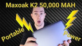 ОБЗОР Пауэрбанка MAXOAK K2 50000mAh