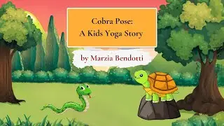 Fun Yoga Poses for Kids | Cobra Pose Story 🐍