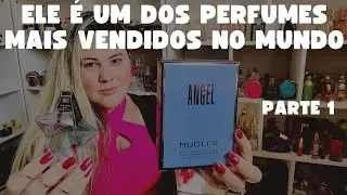 Minha História com o Perfume Angel - parte1
