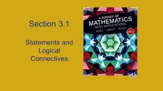 Chapter 3.1 Logic: Statements & Logical Connectives