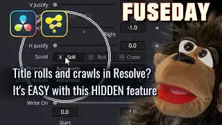 Make title rolls and crawls in Resolve the easy way: a Fuseday tutorial