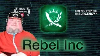 Если вам понравилась Plague Inc, посмотрите это | Прохождение игры Rebel Inc