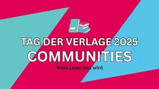 Tag der Verlage 2025: Communities - Wenn Lesen laut wird