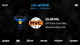 LVA RUS 25-26 | TOUR 5 | DIA 1: UPCN San Juan vs. Monteros